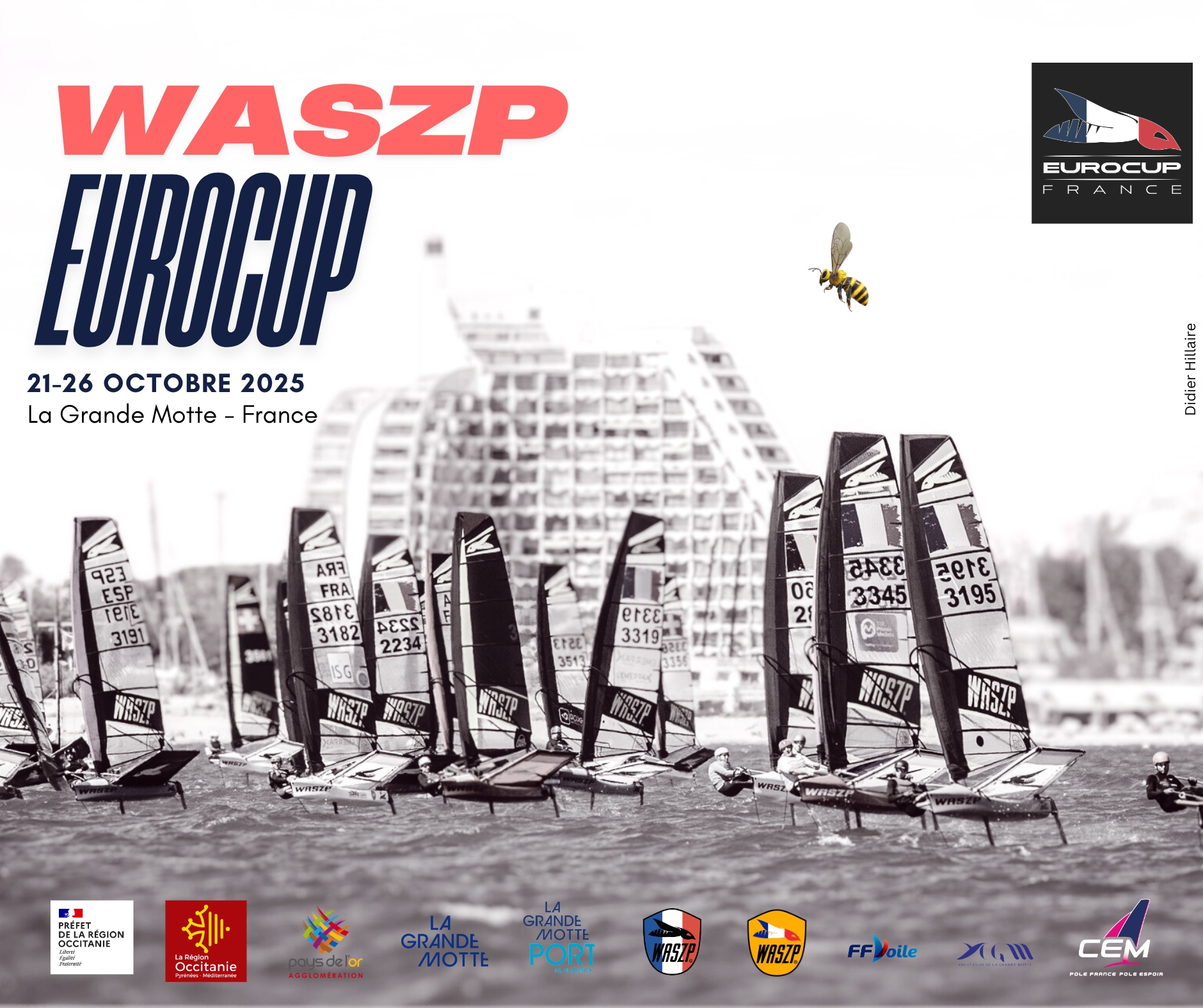 EuroCup France Waszp : dernière épreuve européenne à La Grande Motte avant la grande finale en Espagne